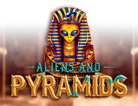 Aliens Pyramids Slot Grátis